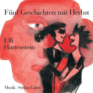 Elfi Hartenstein: Fünf Geschichten mit Herbst
