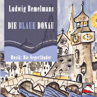 Ludwig Bemelmans: Die blaue Donau