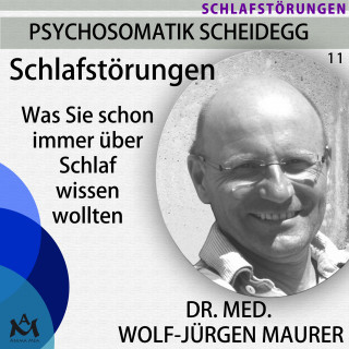 Dr. med. Wolf-Jürgen Maurer: Schlafstörungen