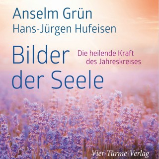 Anselm Grün: Bilder der Seele