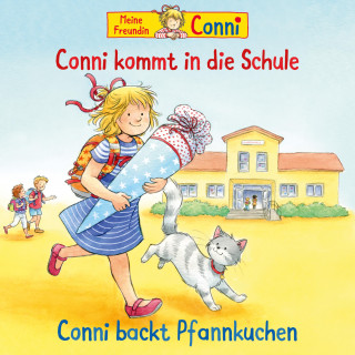 Ludger Billerbeck, Hans-Joachim Herwald, Liane Schneider: Conni kommt in die Schule (neu) / Conni backt Pfannkuchen