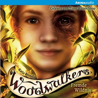 Katja Brandis: Woodwalkers (4). Fremde Wildnis