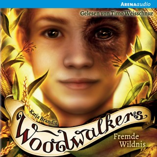 Katja Brandis: Woodwalkers (4). Fremde Wildnis