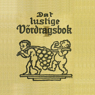 Diverse: Dat lustige Vördragsbok I