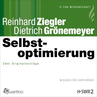 Reinhard Ziegler, Dietrich Grönemeyer: Selbstoptimierung