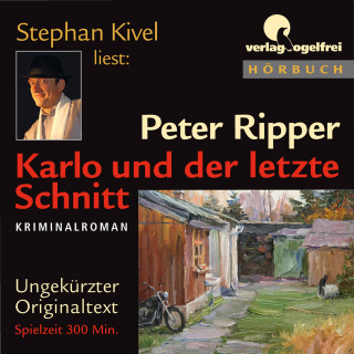 Peter Ripper: Karlo und der letzte Schnitt