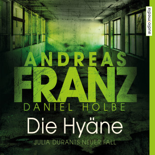 Andreas Franz, Daniel Holbe: Die Hyäne