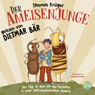 Thomas Krüger: Der Ameisenjunge