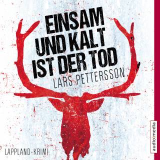 Lars Pettersson: Einsam und kalt ist der Tod