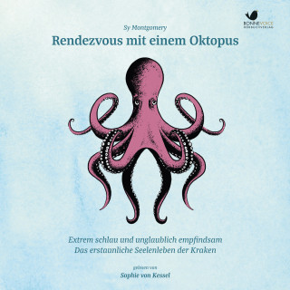 Sy Montgomery: Rendezvous mit einem Oktopus. Extrem schlau und unglaublich empfindsam