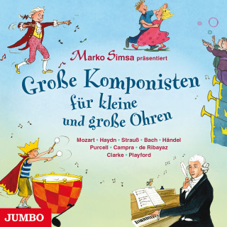 Marko Simsa: Große Komponisten für kleine und große Ohren