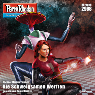 Michael Marcus Thurner: Perry Rhodan 2968: Die Schweigsamen Werften