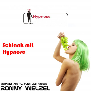 Ronny Welzel: Schlank mit Hypnose Zuhause