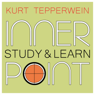 Kurt Tepperwein: Inner Point - Study & Learn