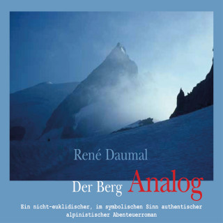 René Daumal: Der Berg Analog