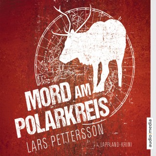 Lars Pettersson: Mord am Polarkreis