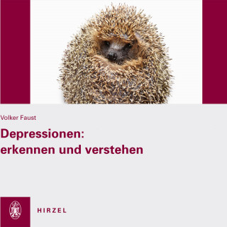 Volker Faust: Depressionen: erkennen und verstehen