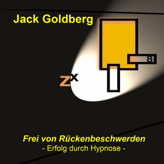 Jack Goldberg: Frei von Rückenbeschwerden