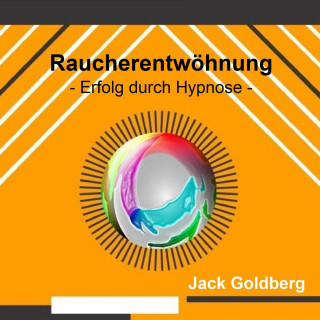 Jack Goldberg: Raucherentwöhnung