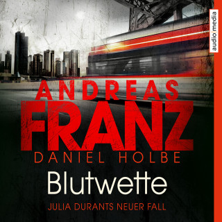 Andreas Franz, Daniel Holbe: Blutwette