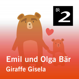 Christa Kemper: Emil und Olga Bär: Giraffe Gisela