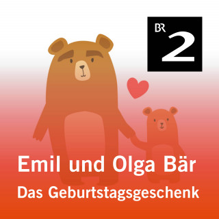 Christa Kemper: Emil und Olga Bär: Das Geburtstagsgeschenk