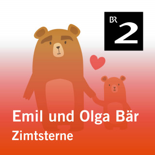 Christa Kemper: Emil und Olga Bär: Zimtsterne