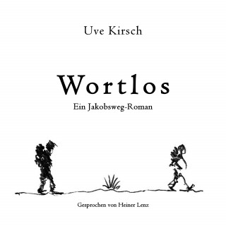 Uve Kirsch: Wortlos