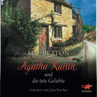M. C. Beaton: Agatha Raisin und die tote Geliebte