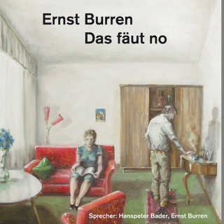 Ernst Burren: Das fäut no