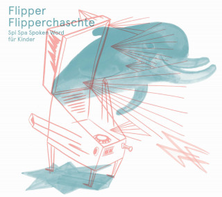 Hazel Brugger, Nora Gomringer, Jürg Halter: Flipper Flipperchaschte