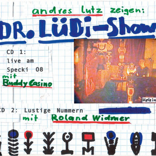 Andreas Lutz: Dr. Lüdi Show