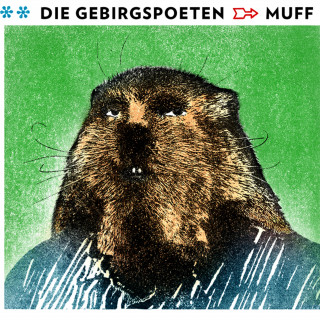 Die Gebirgspoeten: Muff