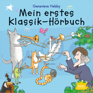 Genevieve Helsby: Mein erstes Klassik-Hörbuch