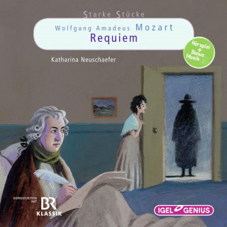 Katharina Neuschaefer: Starke Stücke. Wolfgang Amadeus Mozart: Requiem