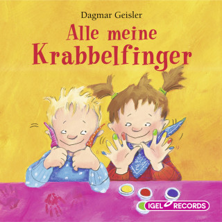 Dagmar Geisler: Alle meine Krabbelfinger