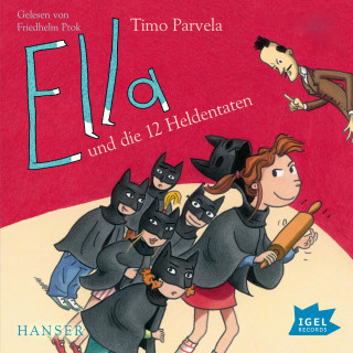 Timo Parvela: Ella 12. Ella und die zwölf Heldentaten
