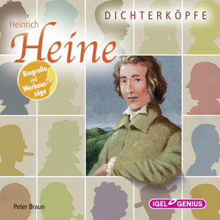 Peter Braun: Dichterköpfe. Heinrich Heine
