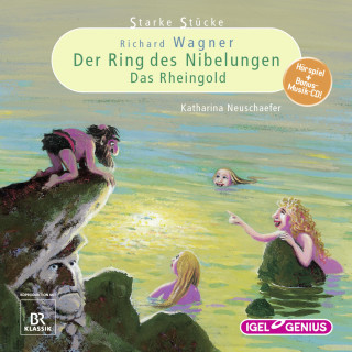 Katharina Neuschaefer: Starke Stücke. Richard Wagner: Der Ring des Nibelungen / Das Rheingold