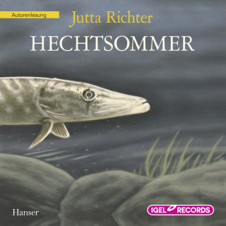 Jutta Richter: Hechtsommer