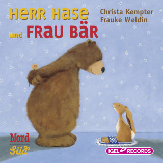 Christna Kempter, Frauke Weldin: Herr Hase und Frau Bär