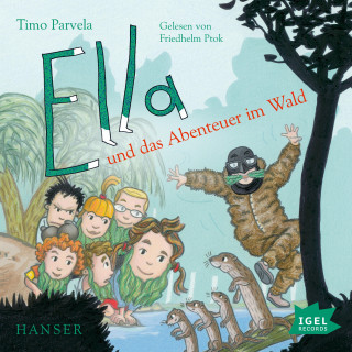 Timo Parvela: Ella 14. Ella und das Abenteuer im Wald