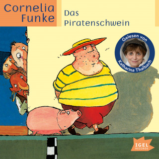 Cornelia Funke: Das Piratenschwein