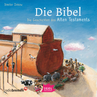 Dimiter Inkiow: Die Bibel. Die Geschichten des Alten Testaments