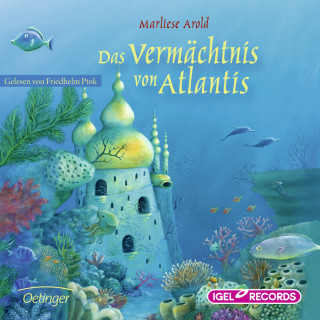 Marliese Arold: Das Vermächtnis von Atlantis