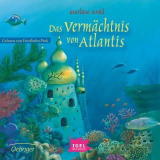 Marliese Arold: Atlantis 3. Das Vermächtnis von Atlantis