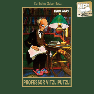 Karl May: Professor Vitzliputzli