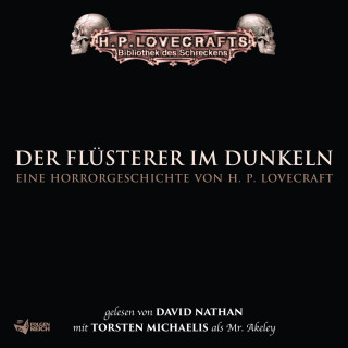 H.P. Lovecraft, Muriel E. Eddy: Lovecraft: Der Flüsterer im Dunkeln