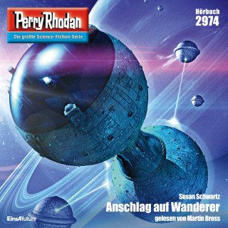 Susan Schwartz: Perry Rhodan 2974: Anschlag auf Wanderer