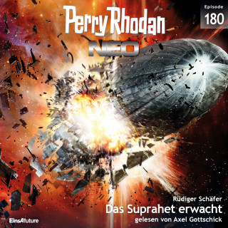 Rüdiger Schäfer: Perry Rhodan Neo 180: Das Suprahet erwacht